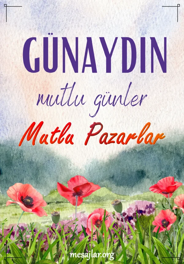 Pazar günü için resimli günaydın mesajı