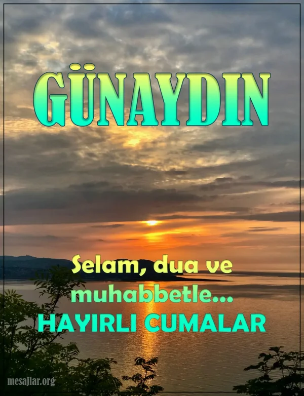 resimli günaydın hayırlı cumalar mesajı