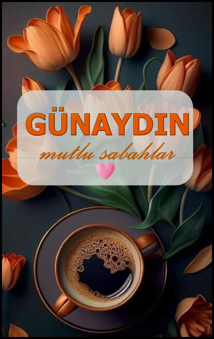 resimli günaydın iyi sabahlar mesajı