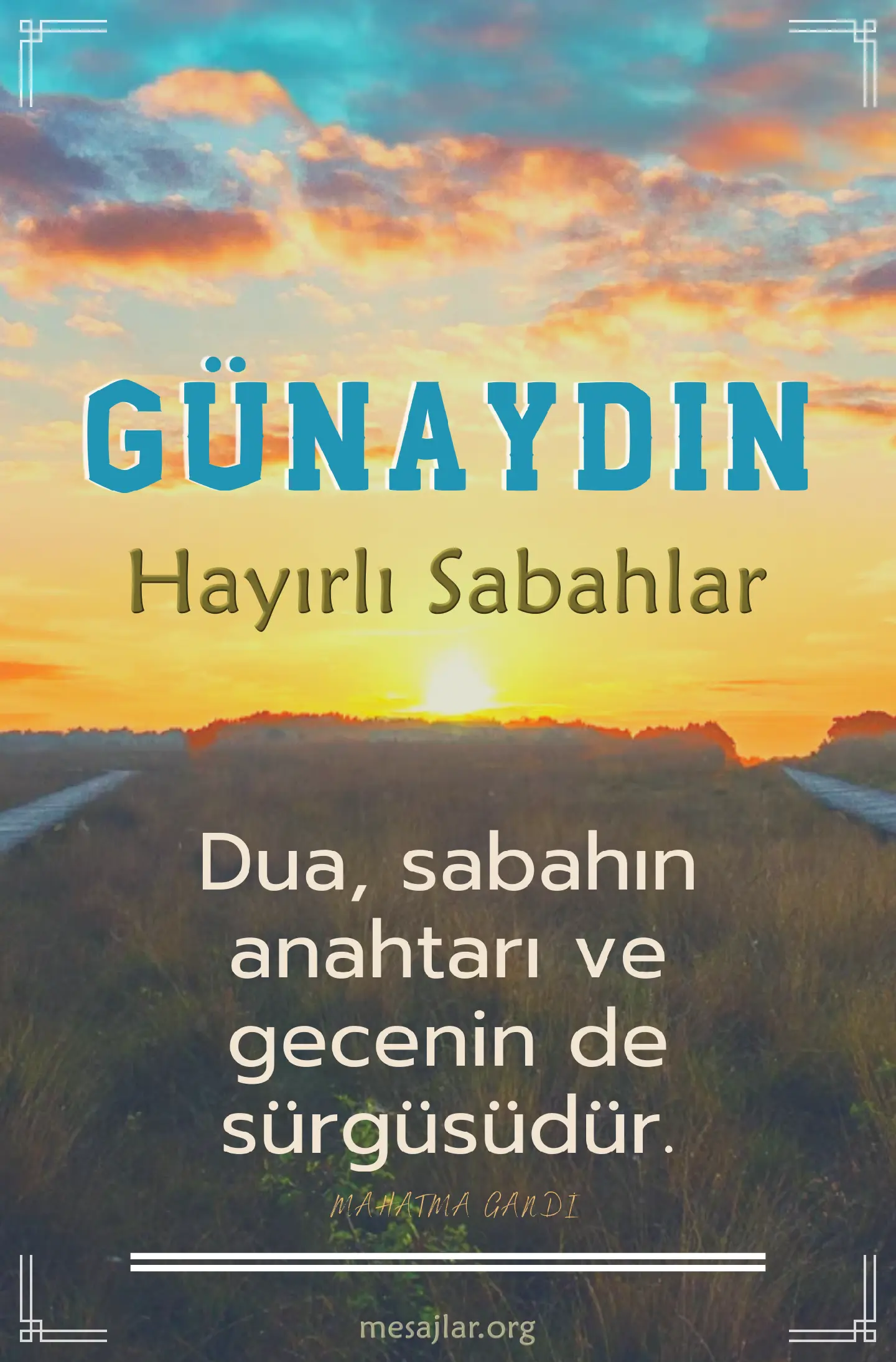 Güzel sözlü resimli günaydın hayırlı sabahlar mesajı