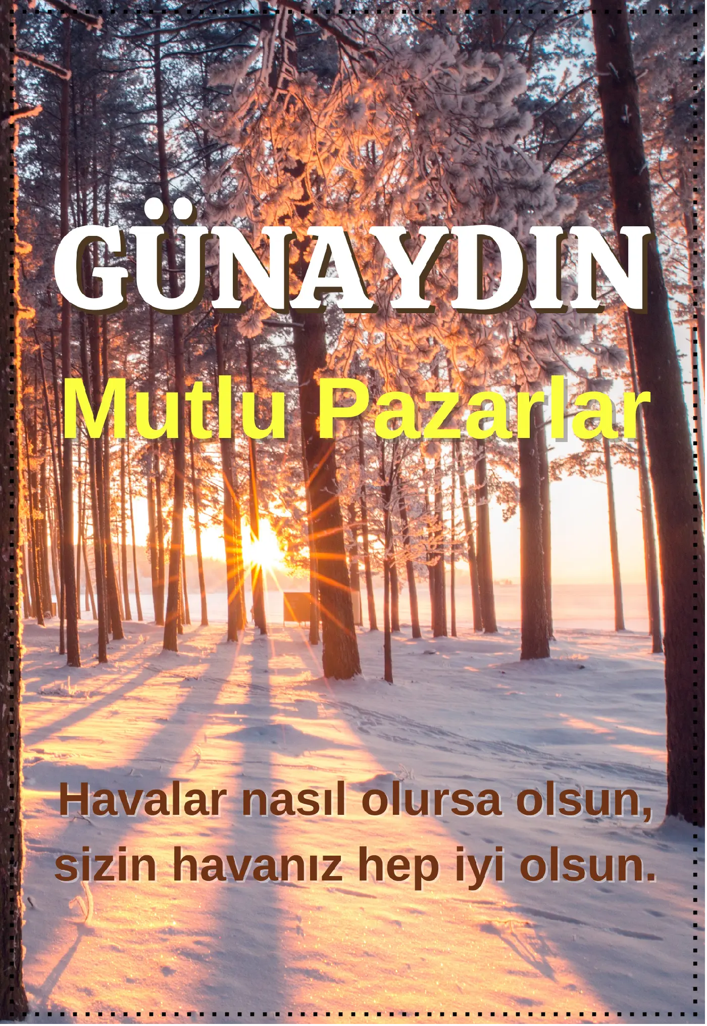 Pazar günü için resimli günaydın mutlu pazarlar mesajı