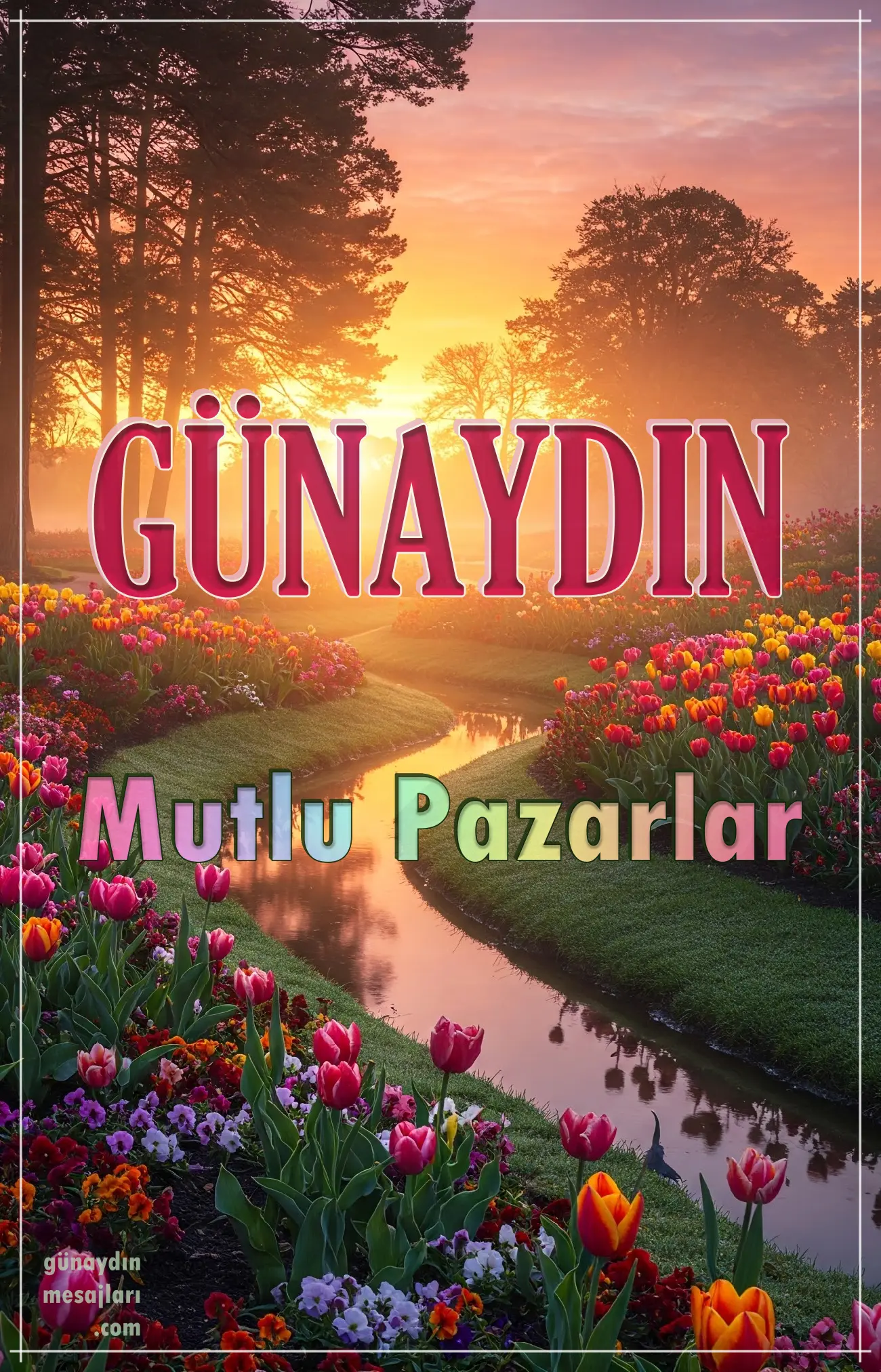 resimli günaydın mutlu pazarlar mesajı