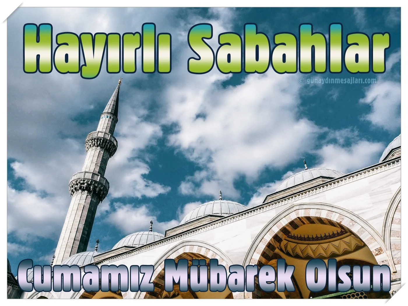 cuma günü resimli hayırlı sabahlar mesajı